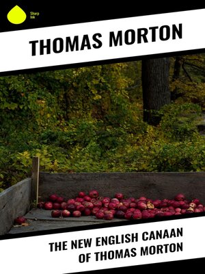cover image of The New English Canaan of Thomas Morton